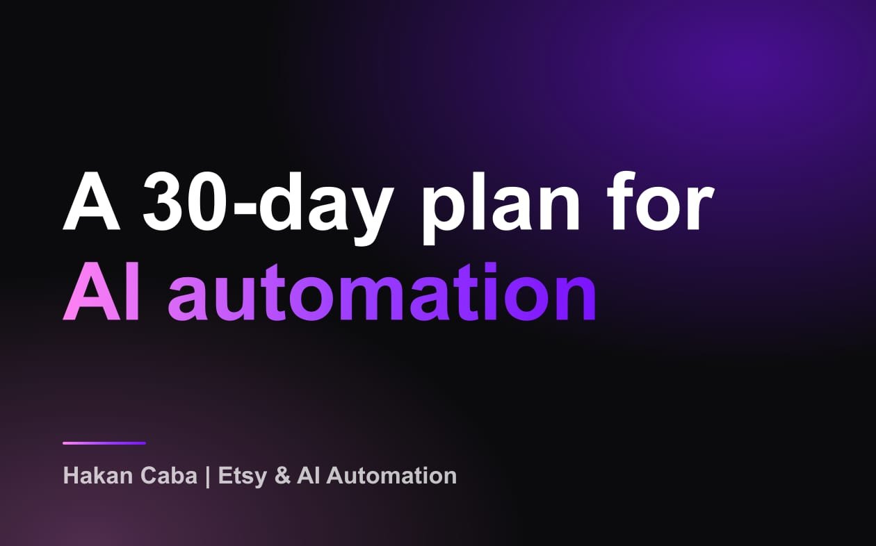 AI Automation for Small Business: 30-Day Plan