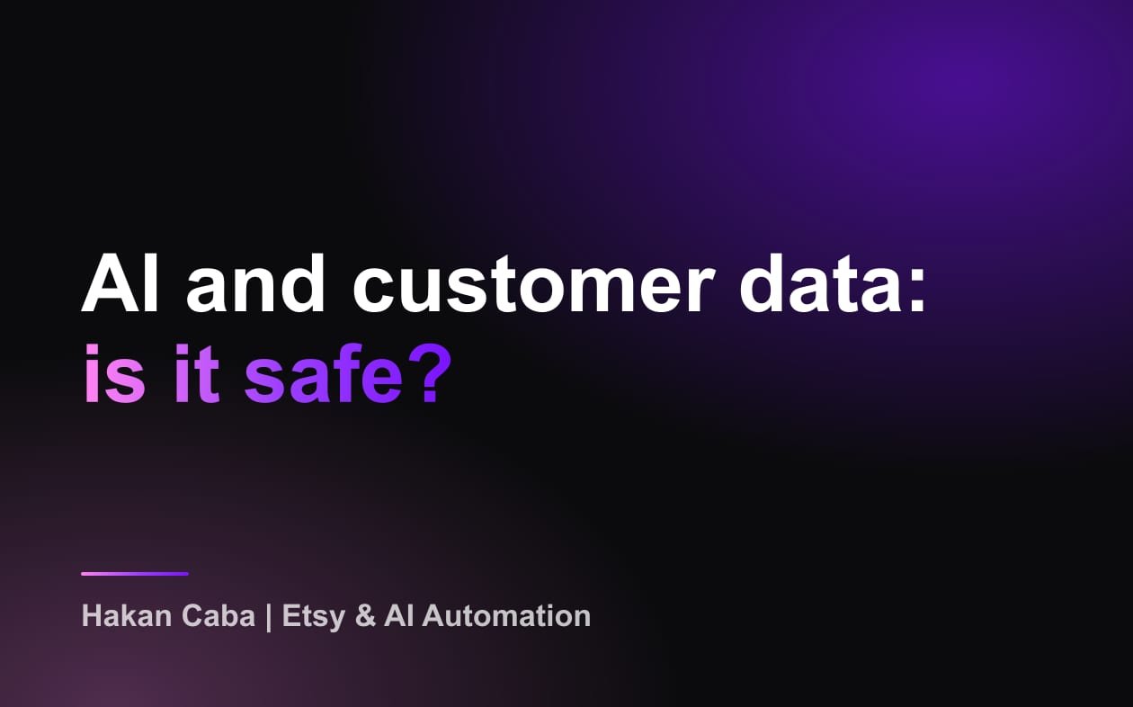 AI and Customer Data: GDPR, US and KVKK Checklist
