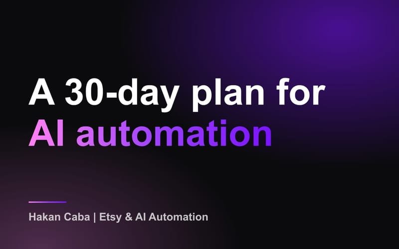 AI Automation for Small Business: 30-Day Plan