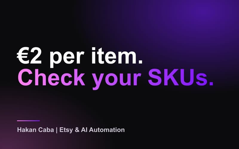 Etsy EU Customs 2026: €2 Fee and Product IDs